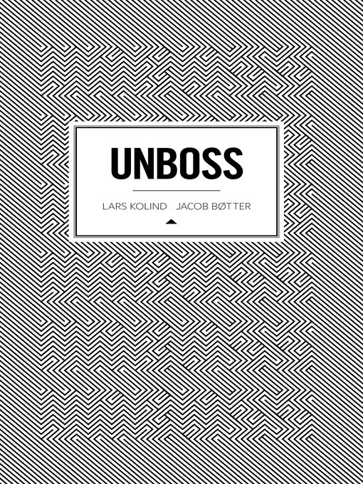 Title details for Unboss by Jacob Bøtter - Available